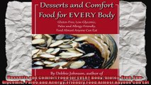 Desserts and Comfort Food for EVERY Body GlutenFree LowGlycemic Paleo and