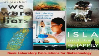 PDF Download  Basic Laboratory Calculations for Biotechnology Read Online