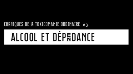 Alcool et dépendance