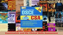 Mastering the Objective Structured Clinical Examination and the Clinical Skills Assessment Download