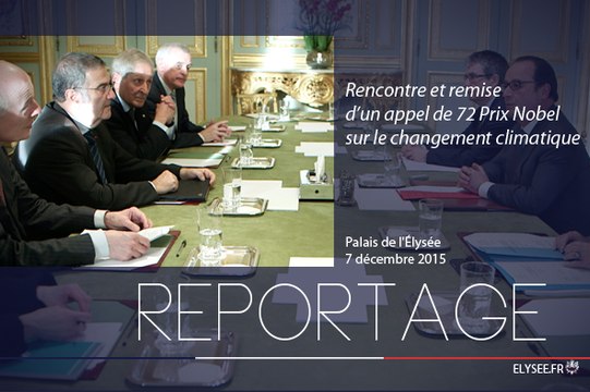 [REPORTAGE] Rencontre et remise d’un appel de 72 Prix Nobel sur le changement climatique