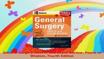 General Surgery ABSITE and Board Review Pearls of Wisdom Fourth Edition PDF
