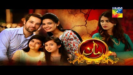 Maan Episode 8 on Hum Tv HD Quality 7th December 2015