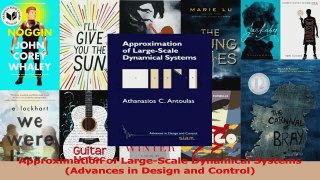 PDF Download  Approximation of LargeScale Dynamical Systems Advances in Design and Control Download Full Ebook