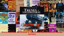 Read  Enciclopedia de trenes y locomotoras Grandes obras series Ebook Free