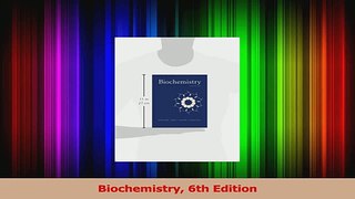 PDF Download  Biochemistry 6th Edition Read Online