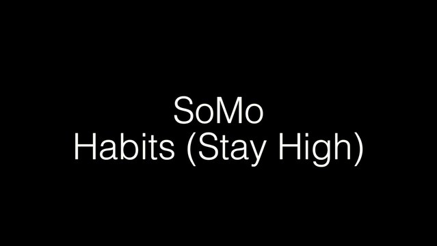 Tove Lo Habits [Stay High] (Remix) by SoMo
