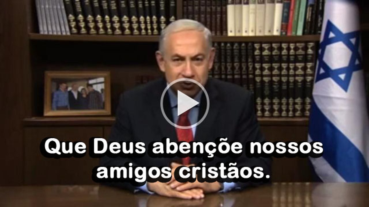 Primeiro Ministro de Israel, apoia e agradece aos cristãos em Israel