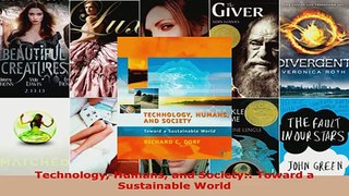 Read  Technology Humans and Society Toward a Sustainable World Ebook Free