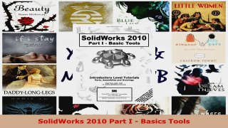 Read  SolidWorks 2010 Part I  Basics Tools EBooks Online
