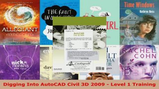 Read  Digging Into AutoCAD Civil 3D 2009  Level 1 Training PDF Free