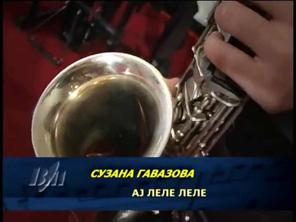 Suzana Gavazova - AJ lele lele