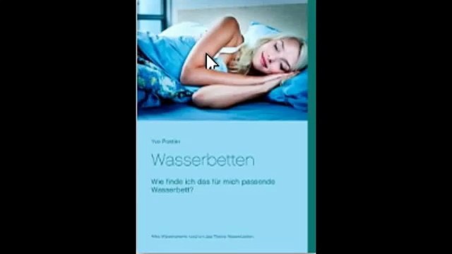 Wasserbetten - Wie finde ich das passende Wasserbett?