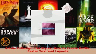 Download  Adobe InDesign CS4 Styles How to Create Better Faster Text and Layouts PDF Online
