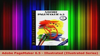 Read  Adobe PageMaker 65  Illustrated Illustrated Series EBooks Online