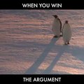 When you win the argument