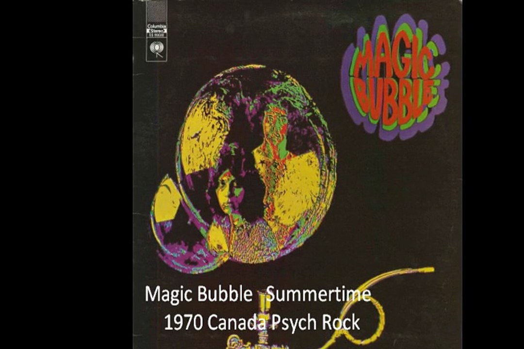 Magic Bubble"Summertime"1970 Canada Psych Rock