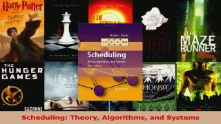 PDF Download  Scheduling Theory Algorithms and Systems Read Full Ebook