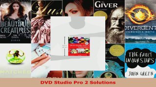 Read  DVD Studio Pro 2 Solutions EBooks Online