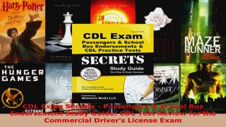 Read  CDL Exam Secrets  Passengers  School Bus Endorsement Study Guide CDL Test Review for EBooks Online