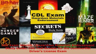 Read  CDL Exam Secrets  Hazardous Materials Endorsement Study Guide CDL Test Review for the PDF Online