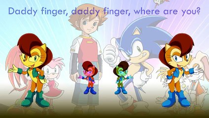 Sonic X Finger Family Song Daddy Finger Nursery Rhymes Flame Amy Sally Bright Full animate catoonTV!