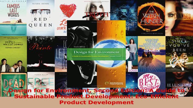 Read Design for Environment Second Edition A Guide to Sustainable Product Development Ebook Free