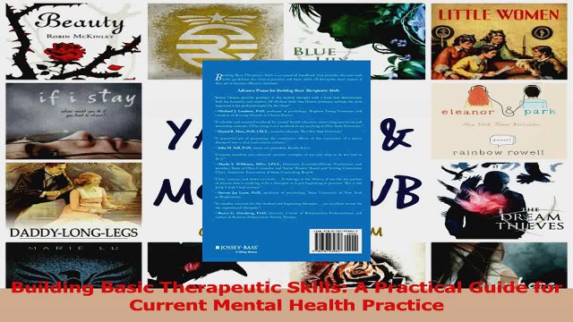 Building Basic Therapeutic Skills A Practical Guide for Current Mental Health Practice Read Online