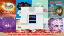 Read  Market Driven Enterprise  Product Development Supply Chains and Manufacturing Wiley Ebook Free
