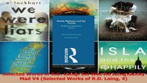 Selected Works of RD Laing Sel Wks Rd LaingSanity Mad V4 Selected Works of RD Laing Download