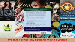Read  Process Technology Equipment and Systems Ebook Free