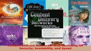 Read  Content Delivery Networks Web Switching for Security Availability and Speed Ebook Free
