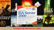 Read  Configuring ISA Server 2000 EBooks Online