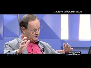 Opinion - A te ben te lumtur jeten paraja? (23 nentor 2015)