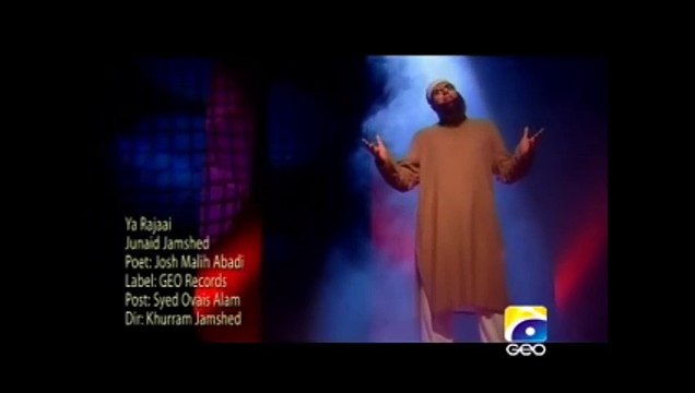 Junaid Jamshed ♥Ya Rajaai♥ (Pakistani Nasheed) ♥AY♥