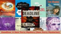 Download  Deadline A Sam Perry Mystery Sam Perry Mysteries EBooks Online