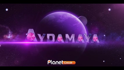 Aydamaya Çok Yakında Planet Çocukta