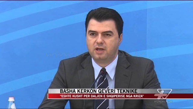 Basha kërkon qeveri teknike - News, Lajme - Vizion Plus