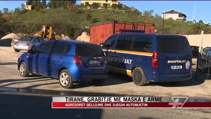 Tiranë, grabitje me maska e armë - News, Lajme - Vizion Plus