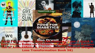 Read  Food For Diabetics Over 180 Diabetes Type2 Quick  Easy Gluten Free Low Cholesterol Ebook Free