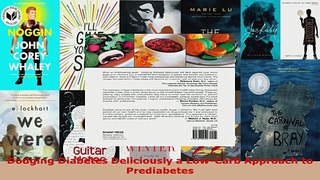 Read  Dodging Diabetes Deliciously a LowCarb Approach to Prediabetes EBooks Online