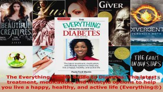 Read  The Everything Health Guide to Diabetes The latest treatment medication and lifestyle Ebook Free