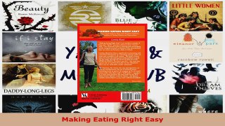 Read  Making Eating Right Easy EBooks Online