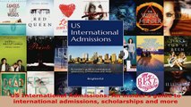 Read  US International Admissions An insiders guide to international admissions scholarships EBooks Online