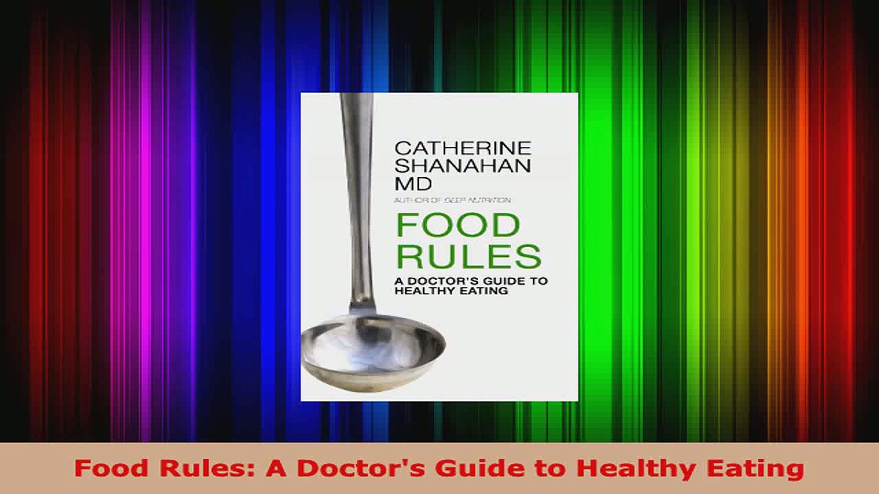 Read  Food Rules A Doctors Guide to Healthy Eating Ebook Free