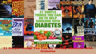 Read  21 Simple Things You Can Do To Help Someone With Diabetes PDF Free