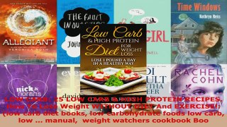 Read  LOW CARB 25 LOW CARB  HIGH PROTEIN RECIPES How To Lose Weight WITHOUT DIET And Ebook Free