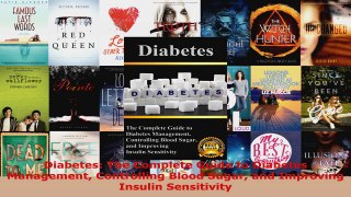 Read  Diabetes The Complete Guide to Diabetes Management Controlling Blood Sugar and Improving EBooks Online