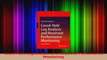 Read  CasedHole Log Analysis and Reservoir Performance Monitoring Ebook Free