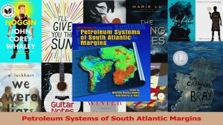Download  Petroleum Systems of South Atlantic Margins Ebook Online